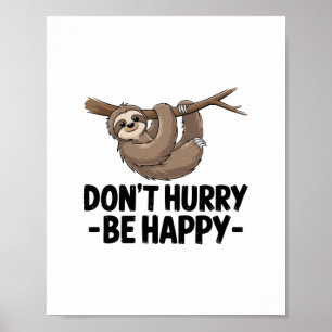 Wees niet snel gelukkig poster