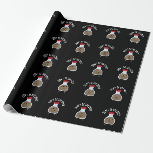 Wees niet Soy Salty Funny Soy Sauce Pun Dark BG Cadeaupapier (Uitgerold)