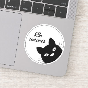 Wees nieuwsgierig sticker