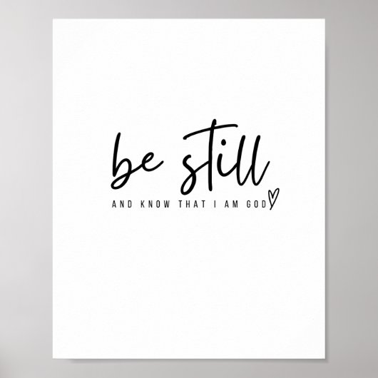 Wees nog steeds en weet dat ik God Poster en Print (Voorkant)