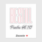 Wees nog steeds Psalm KJV Christelijk Sticker (Vel)