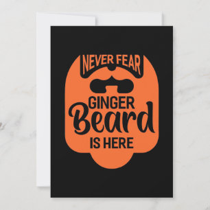 Wees nooit bang Ginger Beard is hier Kaart