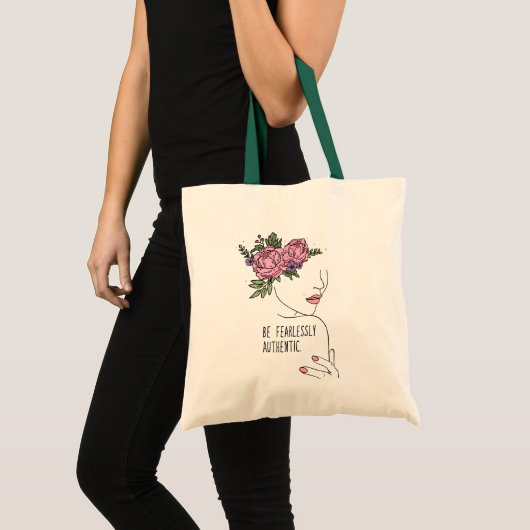Wees onbevreesd Authentieke Quote met Bloem Tote Bag (Voorkant (product))