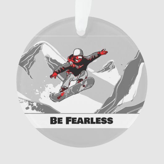 Wees onbevreesd - Snowboarder Ornament (voorkant)