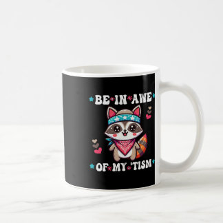 Wees onder de indruk van mijn tism Wasbeer Cool Nd Koffiemok