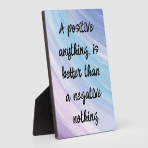 Wees Positief Niet Negatief Citaat Fotoplaat