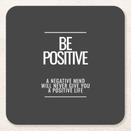 Wees positief Onderzetter