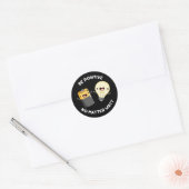Wees positief, ongeacht wat wetenschap Pun Dark BG Ronde Sticker (Envelop)