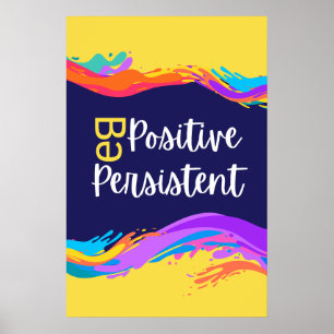 Wees positief, zelf Motivatie quotes: Poster