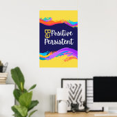 Wees positief, zelf Motivatie quotes: Poster (Thuiskantoor)