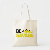 Wees primitief tote bag (Voorkant)