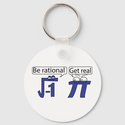 Wees rationeel! Echte! Sleutelhanger (Voorkant)