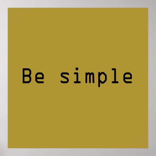 wees simpel poster (Voorkant)