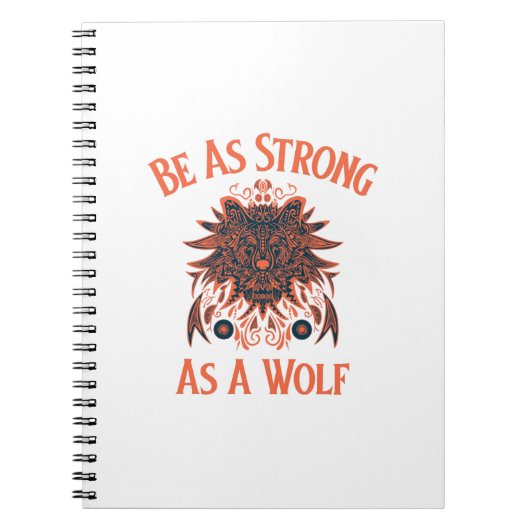 Wees sterk als een wolf notitieboek (Voorkant)