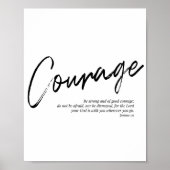 Wees sterk en goed moedig... Joshua 1:9 Poster (Voorkant)