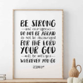 Wees sterk en moedig, Joshua 1:9 Poster