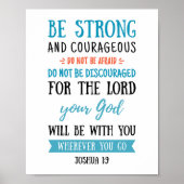 Wees sterk en moedig, Joshua 1:9 Poster (Voorkant)