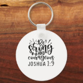 Wees sterk en moedig Joshua 1 9 Sleutelhanger (Voorkant)