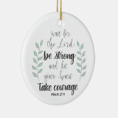 Wees sterk en moedig keramisch ornament (Rechts)