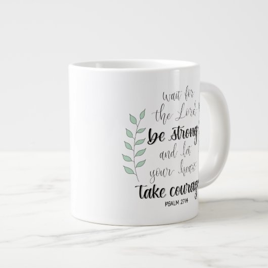 Wees sterk en neem moedige mok voor koffie (Voorkant rechts)