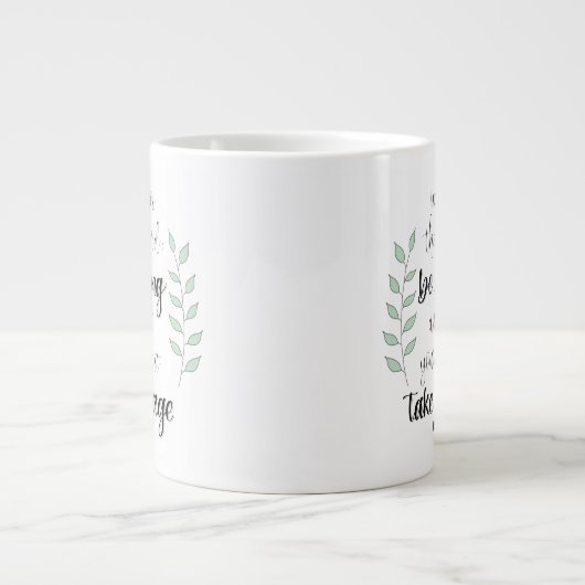 Wees sterk en neem moedige mok voor koffie (Voorkant)