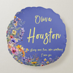 Wees sterk en vrij, net als wilde bloemen   wilde  rond kussen