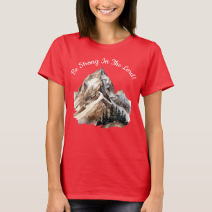 Wees sterk in de Heer! T-shirt