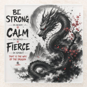 Wees Sterk, Kalm & Fierce Draak Glazen Onderzetter