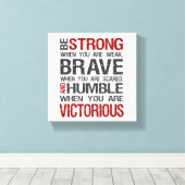 Wees sterk, moedig, nederig en zegevierend canvas afdruk (Insitu (Houten vloer))