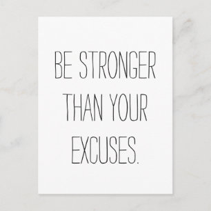 Wees sterker dan je excuses. Motivatie prijsopgave Briefkaart