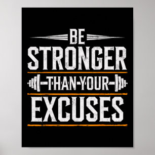 Wees Sterker Dan Je Excuses Sportschool Gewichthef Poster