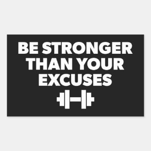Wees sterker dan je excuses - Workout Motivatie Rechthoekige Sticker