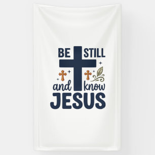 Wees Stil en Ken Jezus Christelijke Typografie T-s Spandoek