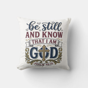 Wees Stil En Weet Christelijke Psalm 460 Shirt Kussen