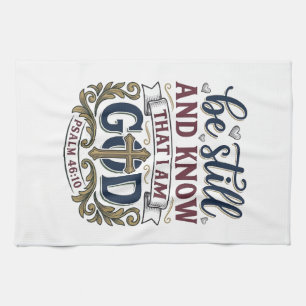 Wees Stil En Weet Christelijke Psalm 460 Shirt Theedoek