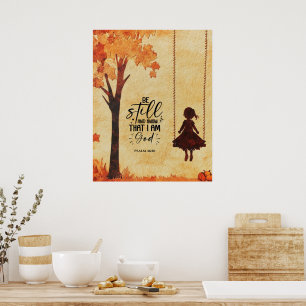 Wees stil en weet dat ik God ben Bijbelvers Psalm  Poster