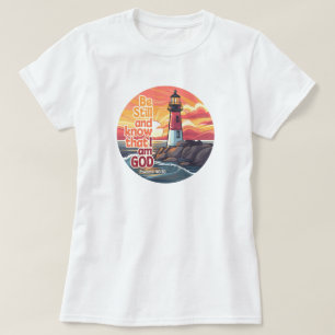 Wees stil en weet dat ik God ben Bijbelvers T-shirt