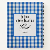 Wees stil en weet dat ik God ben Notitieboek (Achterkant)