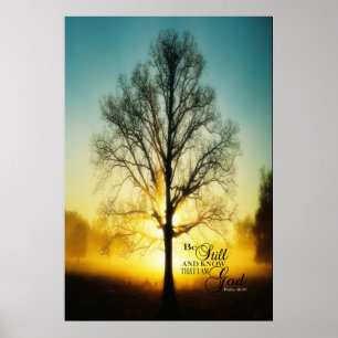 Wees stil en weet dat ik God ben Poster