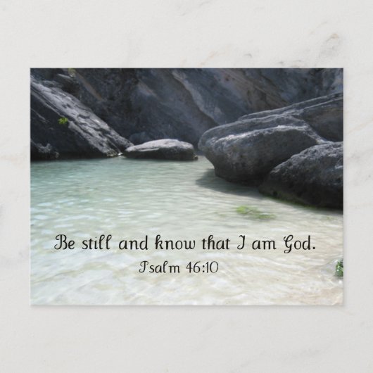 Wees stil en weet dat ik God ben. Psalm 46:1 Briefkaart (Voorkant)