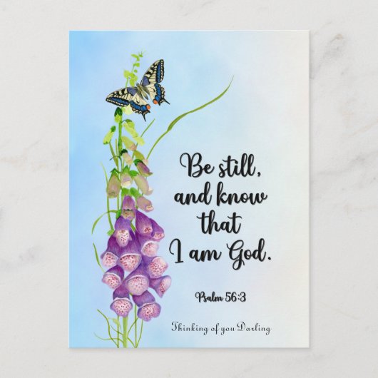 Wees stil, en weet dat ik God ben. Psalm 56:3 Briefkaart (Voorkant)