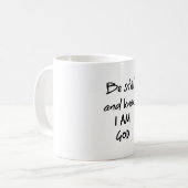 Wees stil en weet dat ik God Bijbel Verse ben Koffiemok (Voorkant links)
