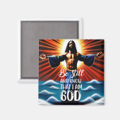 Wees stil en weet dat ik God Magnet ben Magneet (Voorkant / Achterkant)