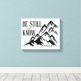 Wees stil en weet – Psalm 46:10 Canvas Afdruk