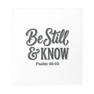 Wees Stil En Weet Psalm 46_10 Christelijk T-shirt  Notitieblok