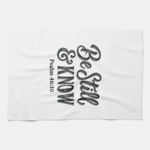 Wees stil en weet Psalm 46_10 Christelijk T-shirt Theedoek