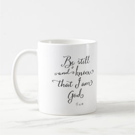 Wees stil en weet - Psalm 46:10 Koffiemok
