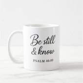 Wees stil en weet – Psalm 46:10 Schriftgedeelte Mo Koffiemok (Links)