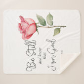 Wees stil in de Schrift en weet dat ik God Bloem b Sherpa Deken (Voorkant (horizontaal))