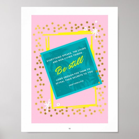 Wees Stil Quote Roze Groen Muurkunst poster (Voorkant)
